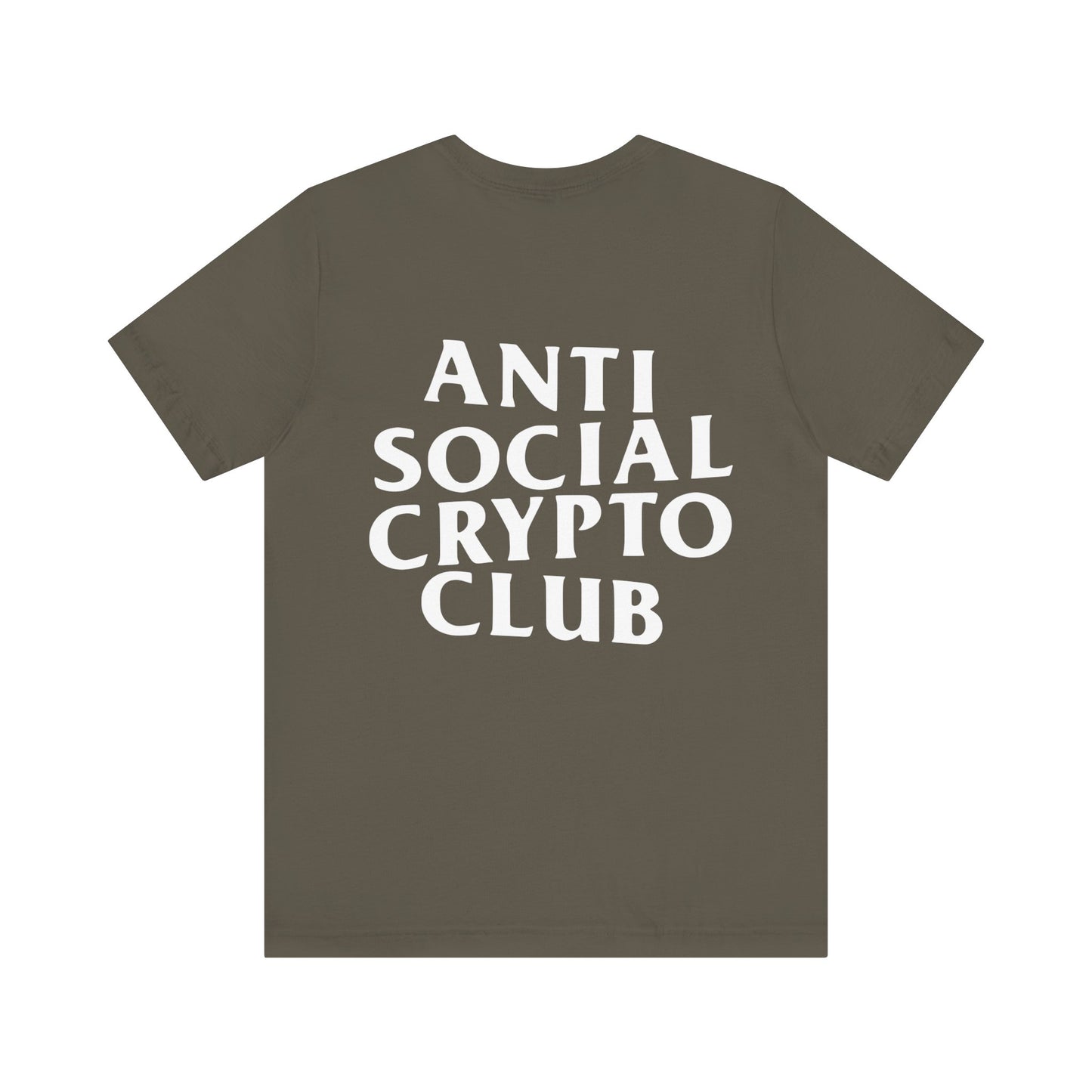 Anti Social Crypto Club T-Shirt