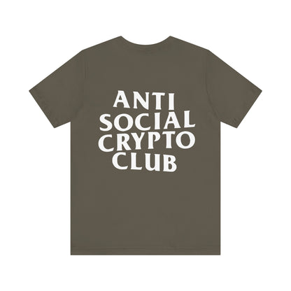 Anti Social Crypto Club T-Shirt