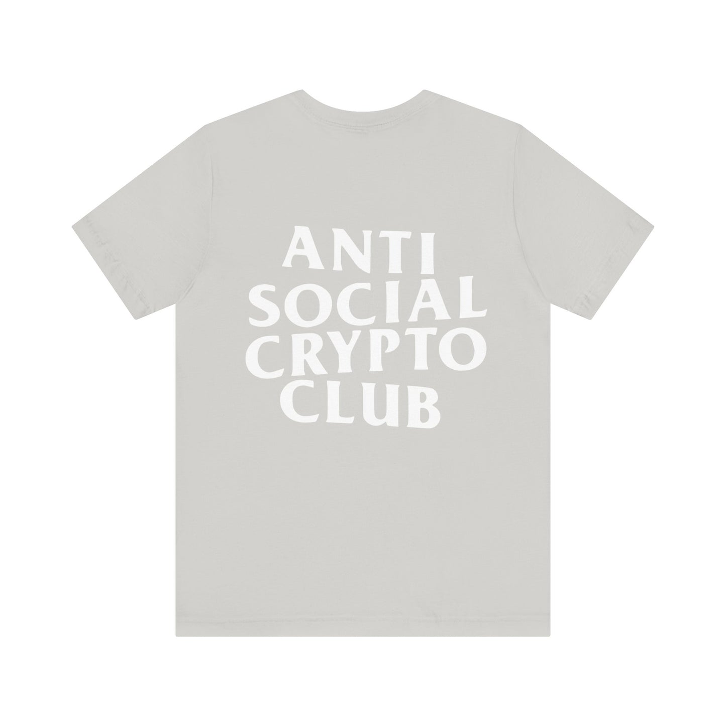 Anti Social Crypto Club T-Shirt