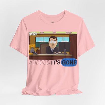 'ANDD ITS GONE' WAGMI T-Shirt