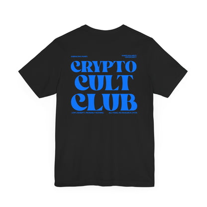 'Crypto Cult Club' Blue CCC T-Shirt