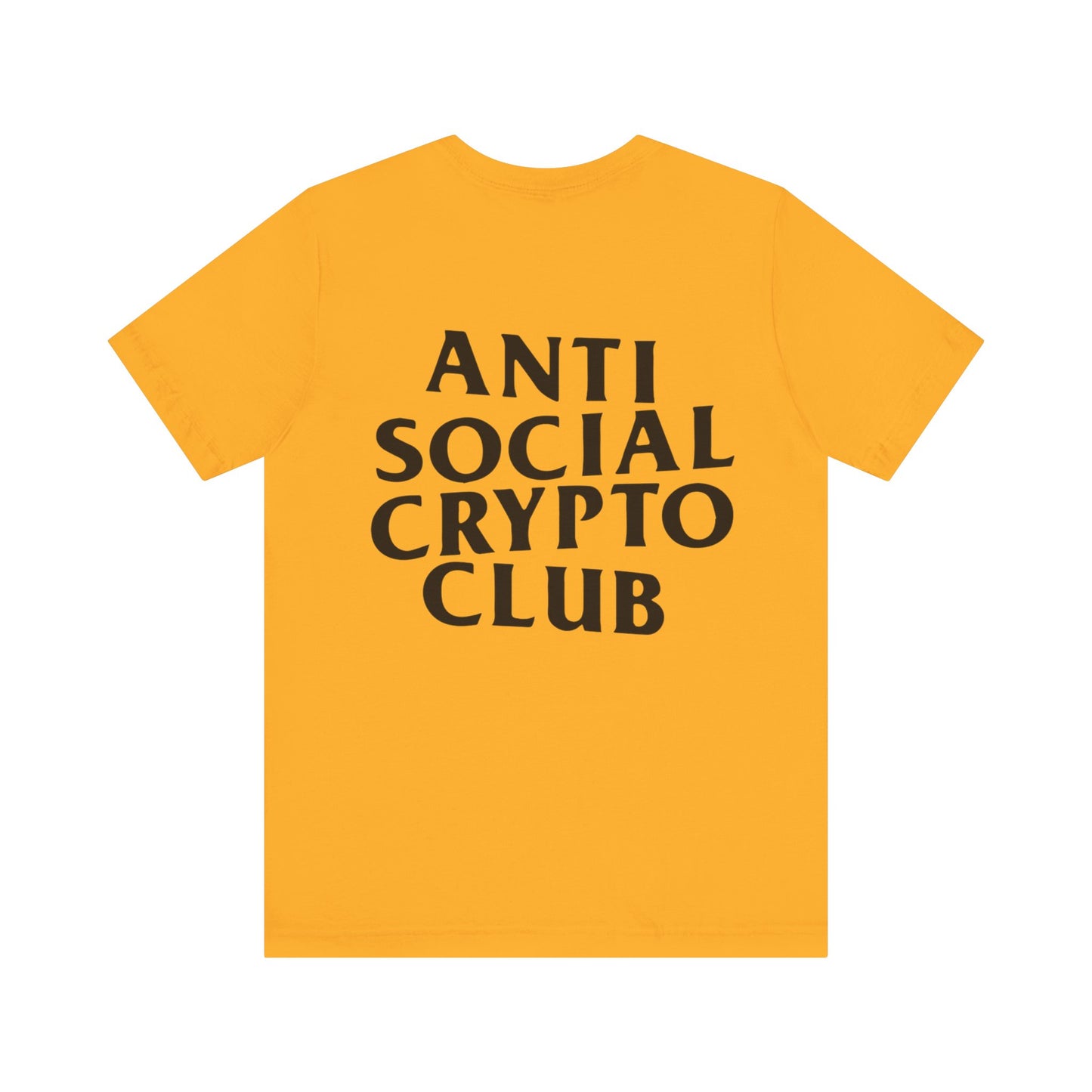 Anti Social Crypto Club T-Shirt