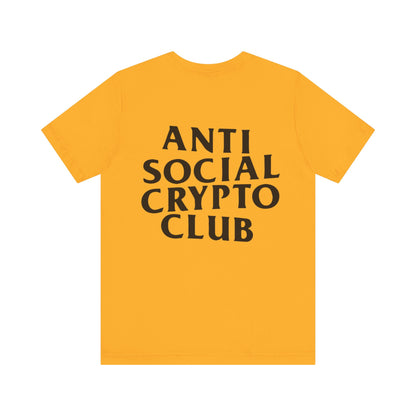 Anti Social Crypto Club T-Shirt