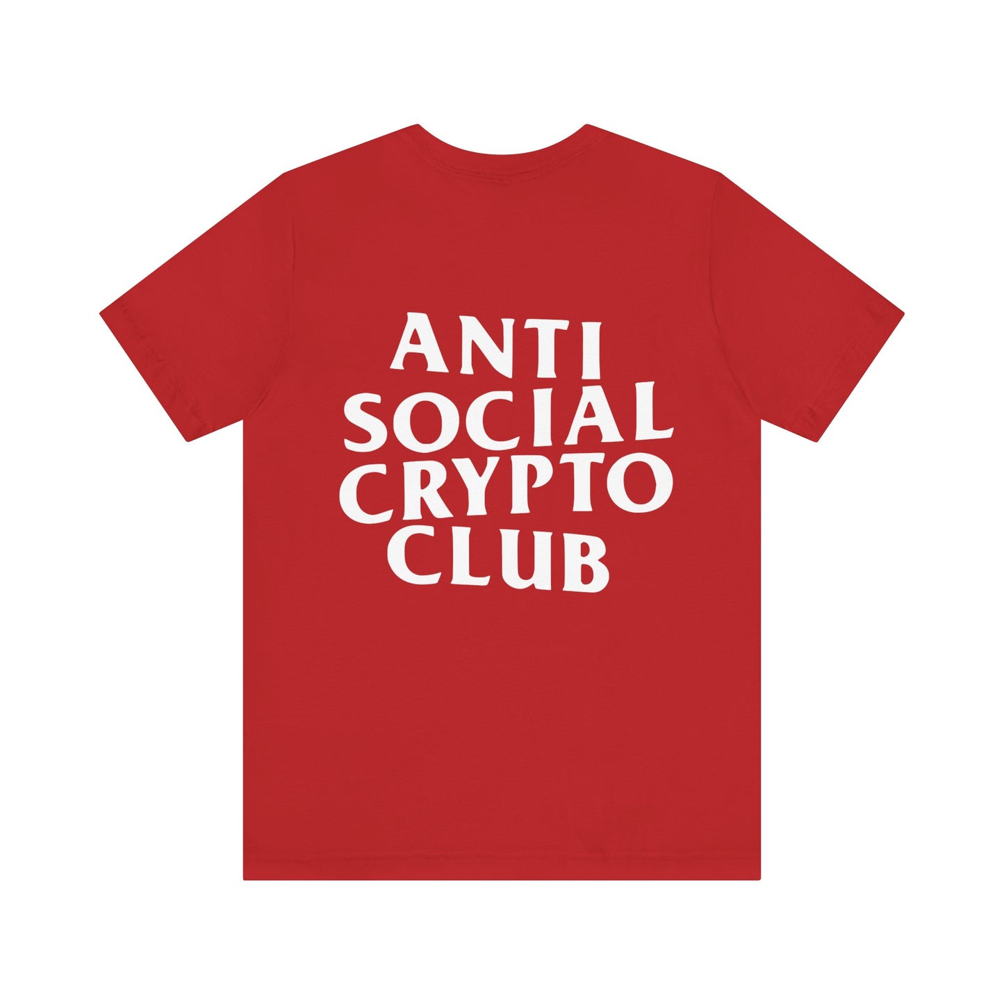 Anti Social Crypto Club T-Shirt