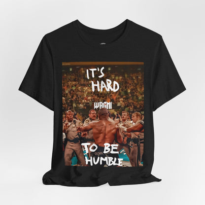 'Its Hard to be Humble' WAGMI T-Shirt