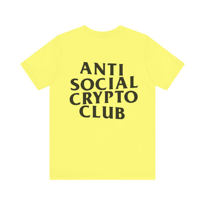 Anti Social Crypto Club T-Shirt