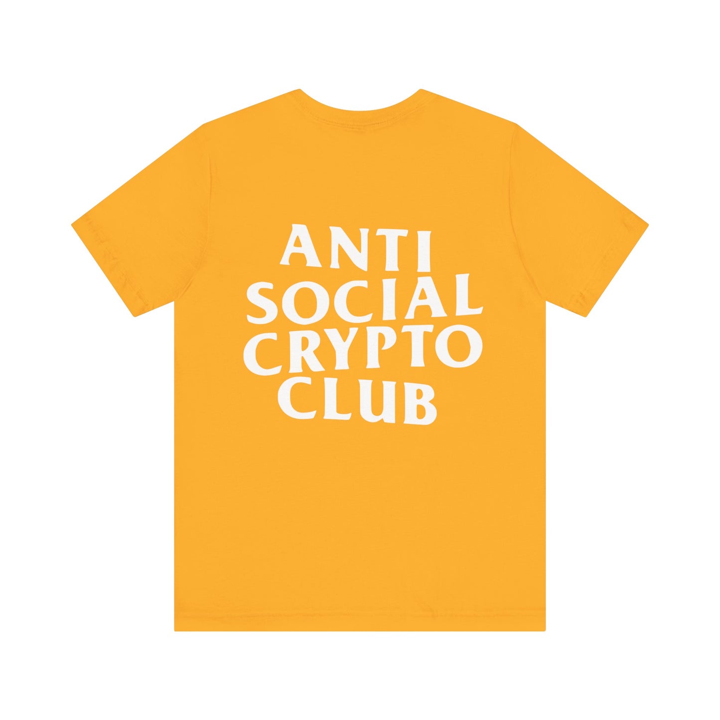 Anti Social Crypto Club T-Shirt