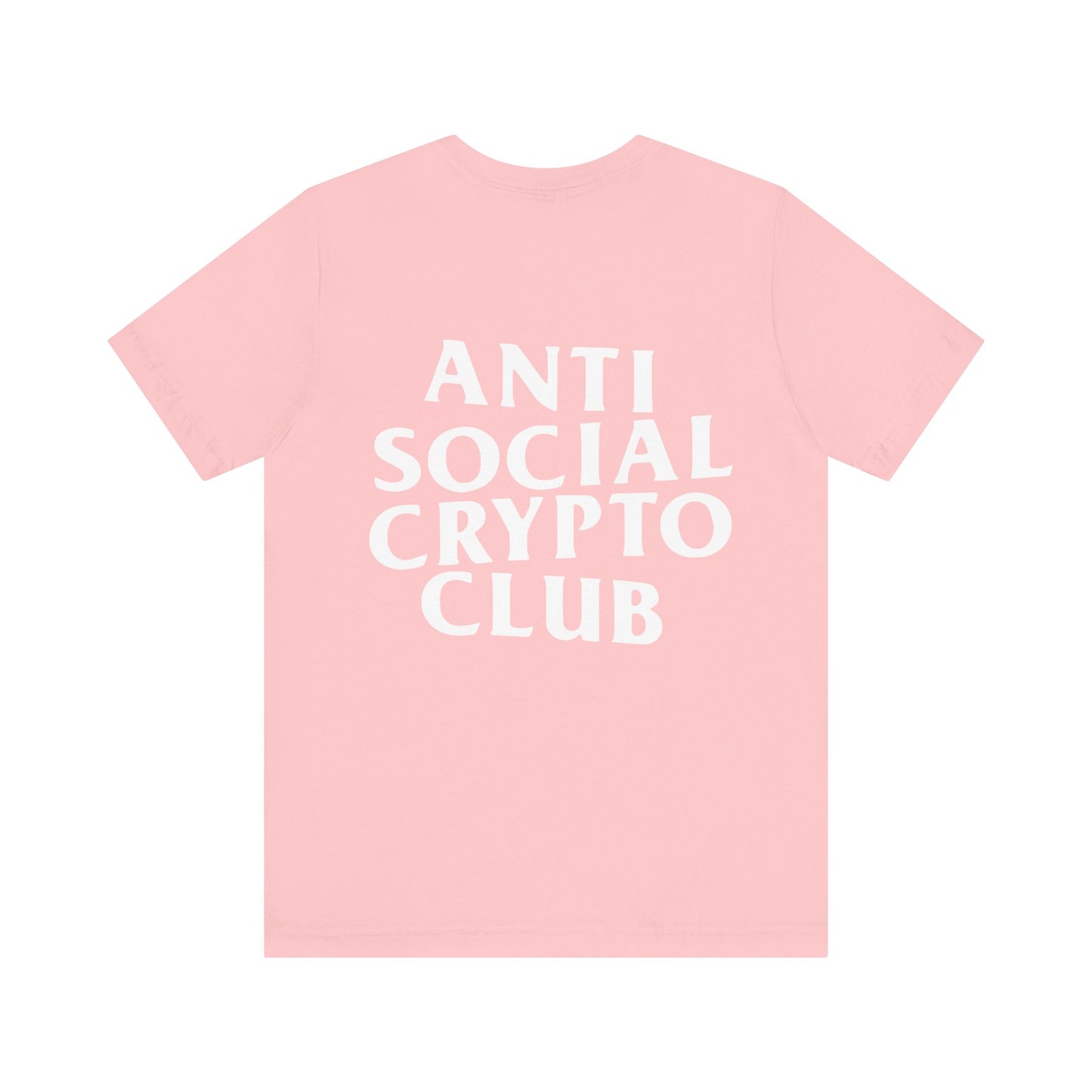 Anti Social Crypto Club T-Shirt