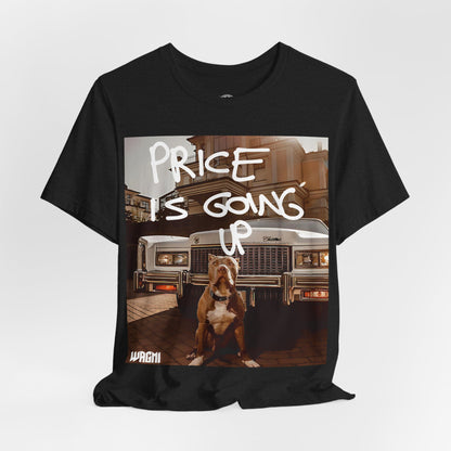 'Price is Going Up' WAGMI T-Shirt