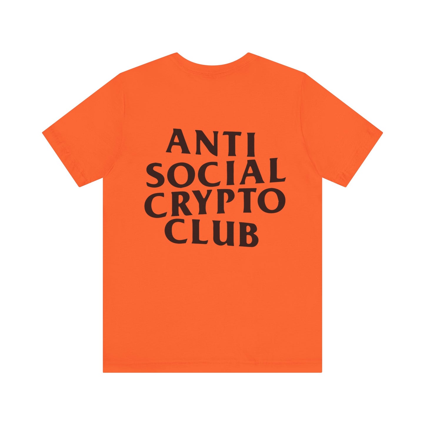 Anti Social Crypto Club T-Shirt