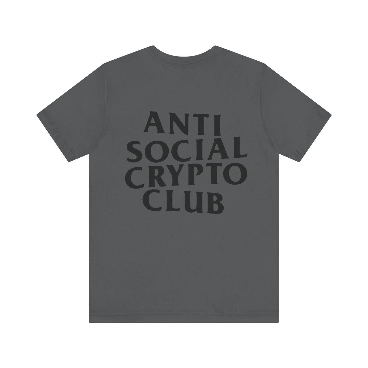 Anti Social Crypto Club T-Shirt