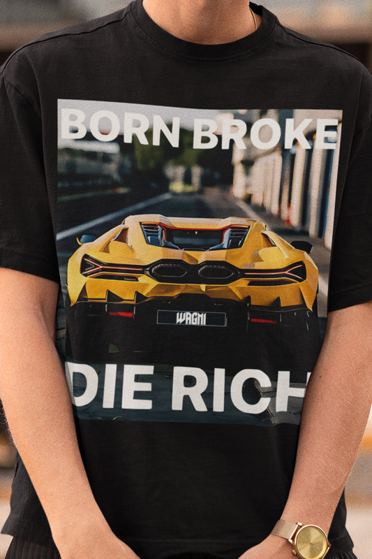 'Born Broke, Die Rich' WAGMI T-Shirt