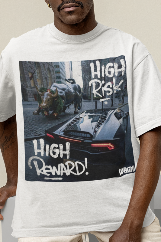 'High Risk High Reward' WAGMI T-Shirt